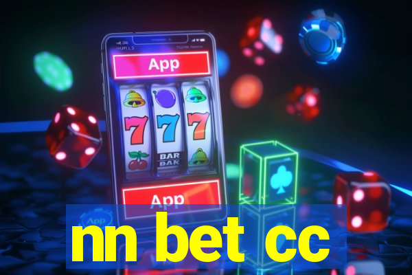 nn bet cc